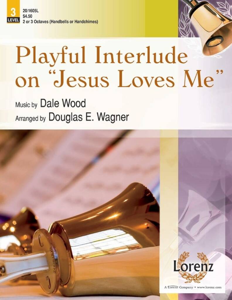 Playful Interlude On ?Jesus Loves Me?
