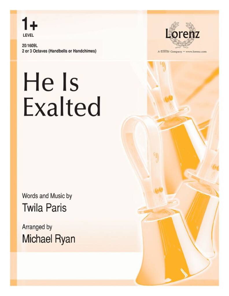 He Is Exalted