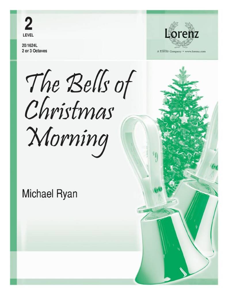 The Bells Of Christmas Morning