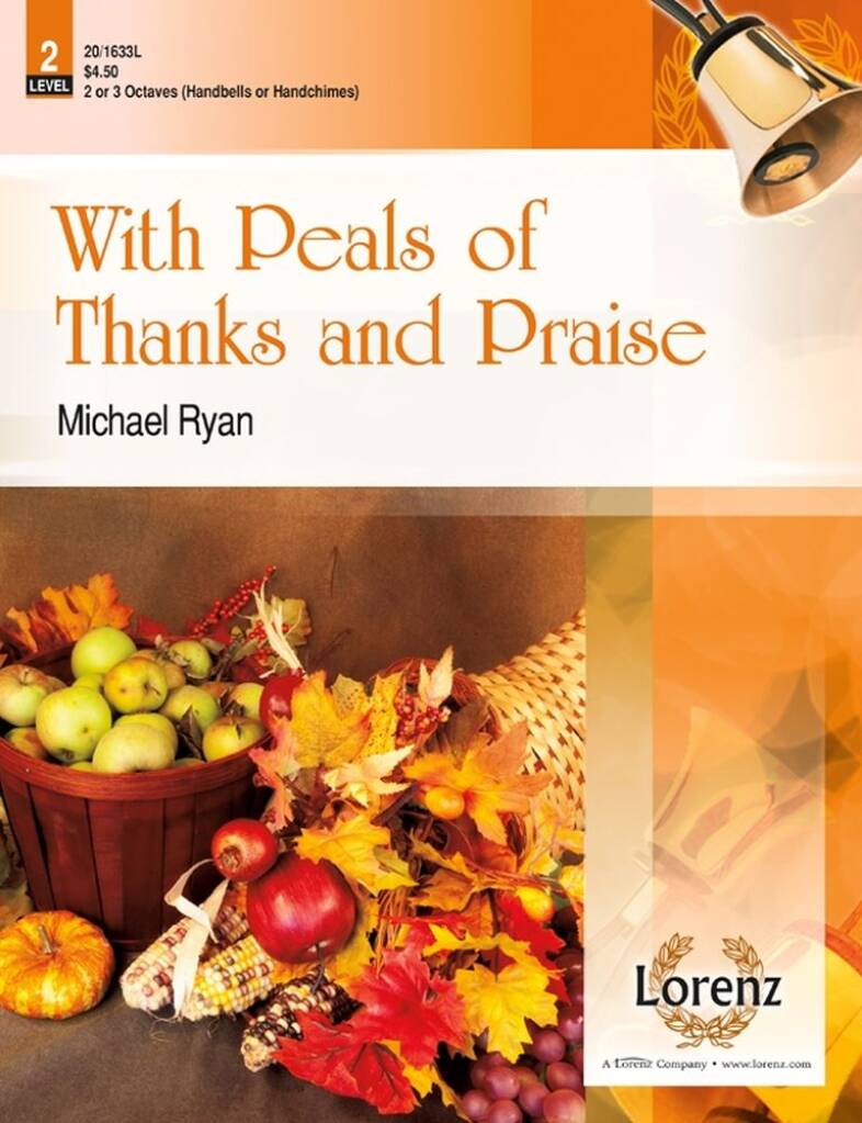 With Peals Of Thanks and Praise