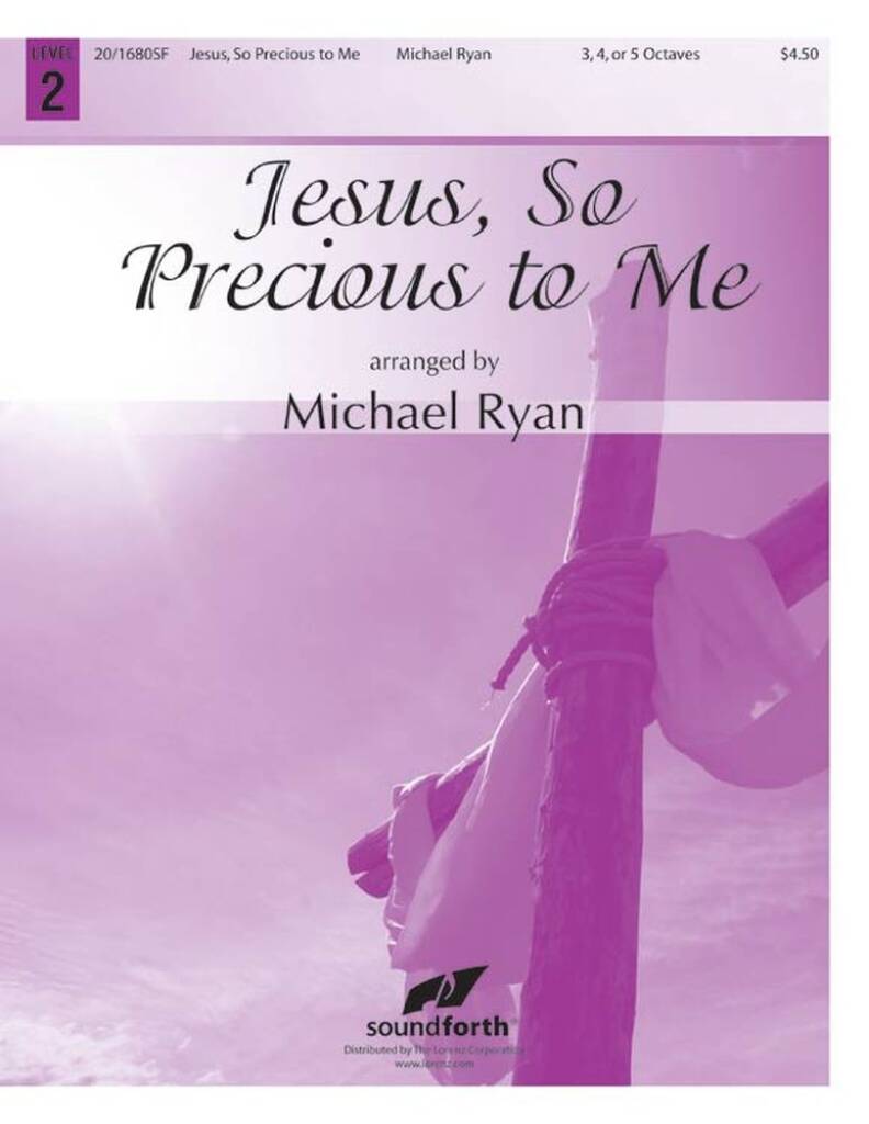 Jesus, So Precious To Me