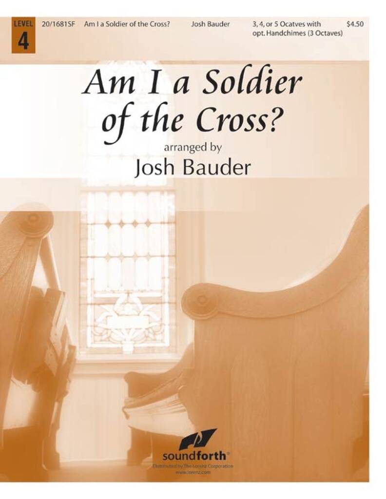 Am I A Soldier Of The Cross?