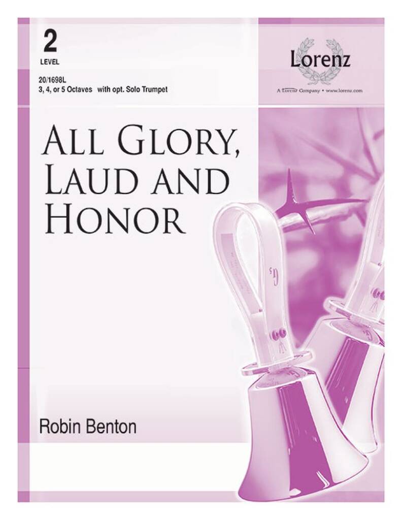 All Glory, Laud and Honor
