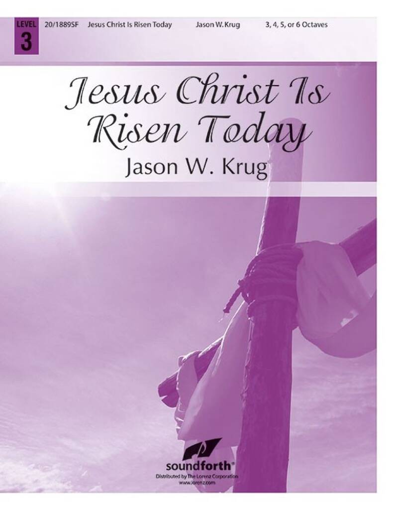 Jesus Christ Is Risen Today