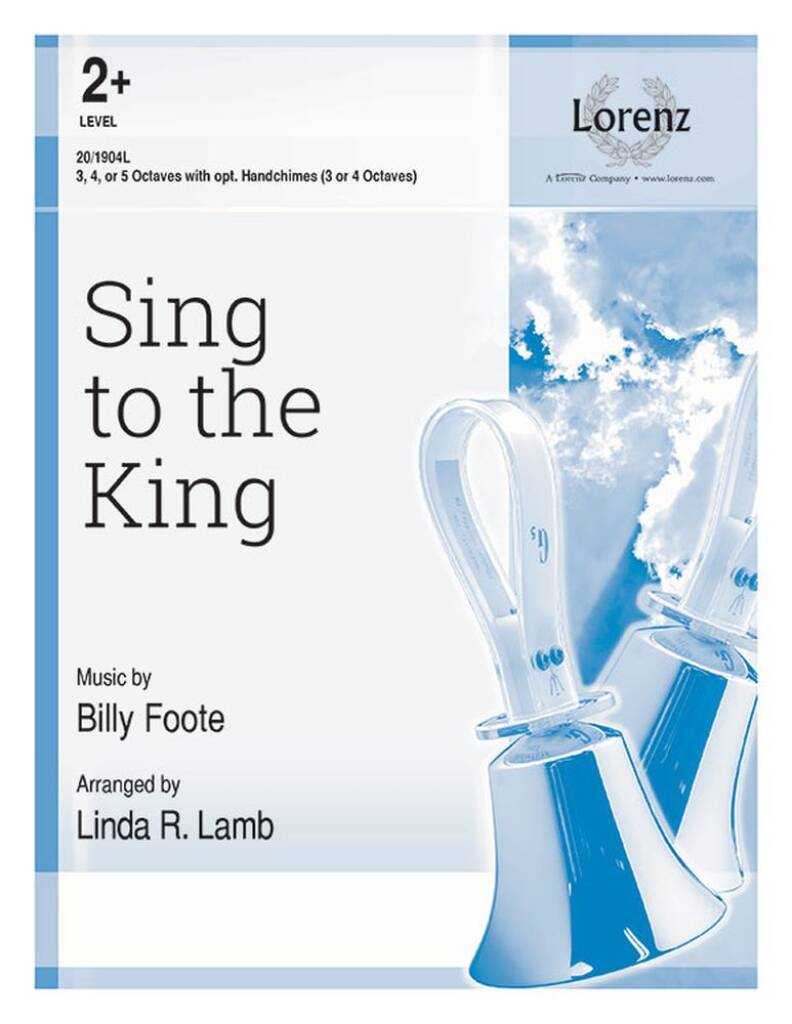 Sing To The King