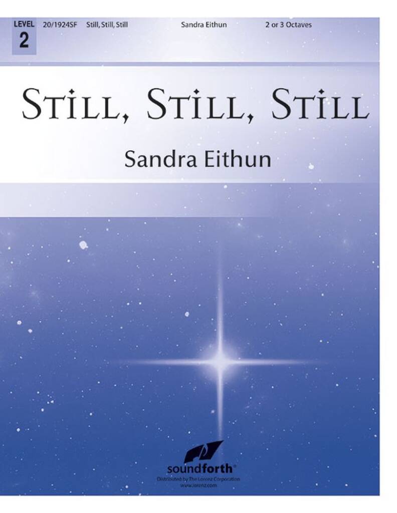 Still, Still, Still