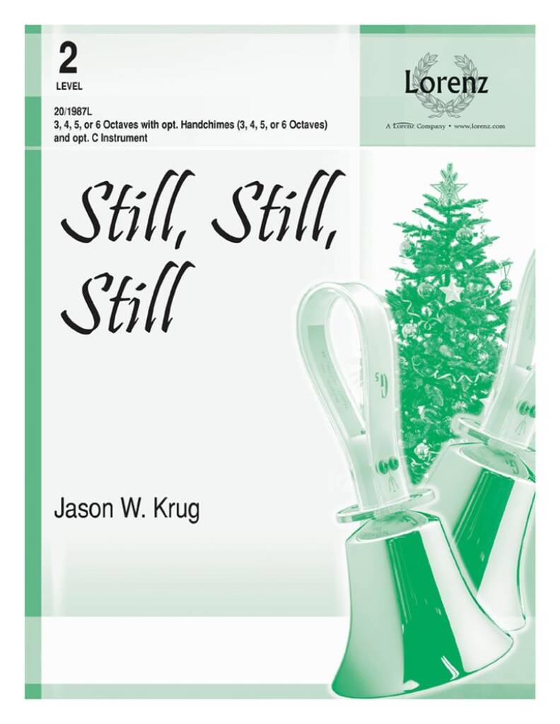 Still, Still, Still