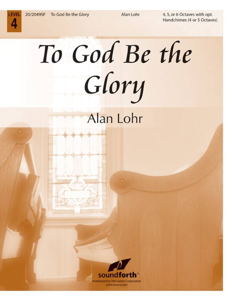 To God Be The Glory