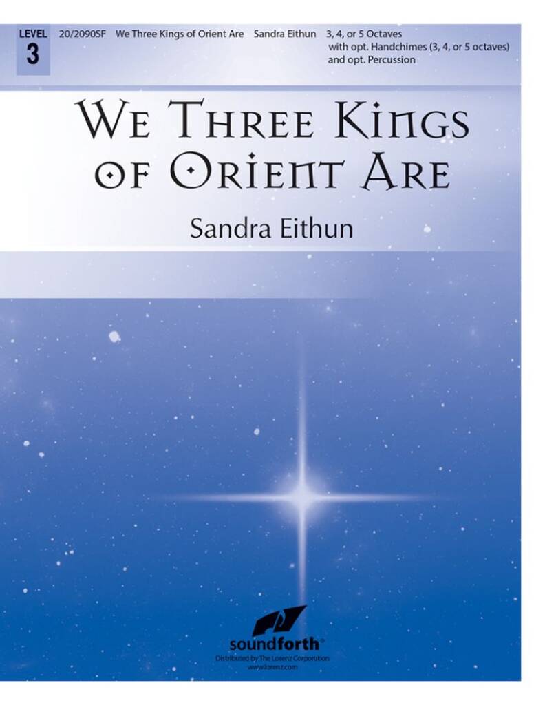 We Three Kings of Orient Are