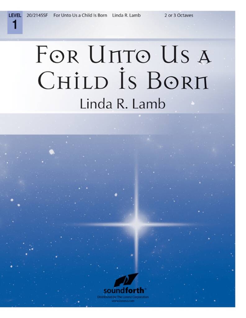 For Unto Us a Child Is Born