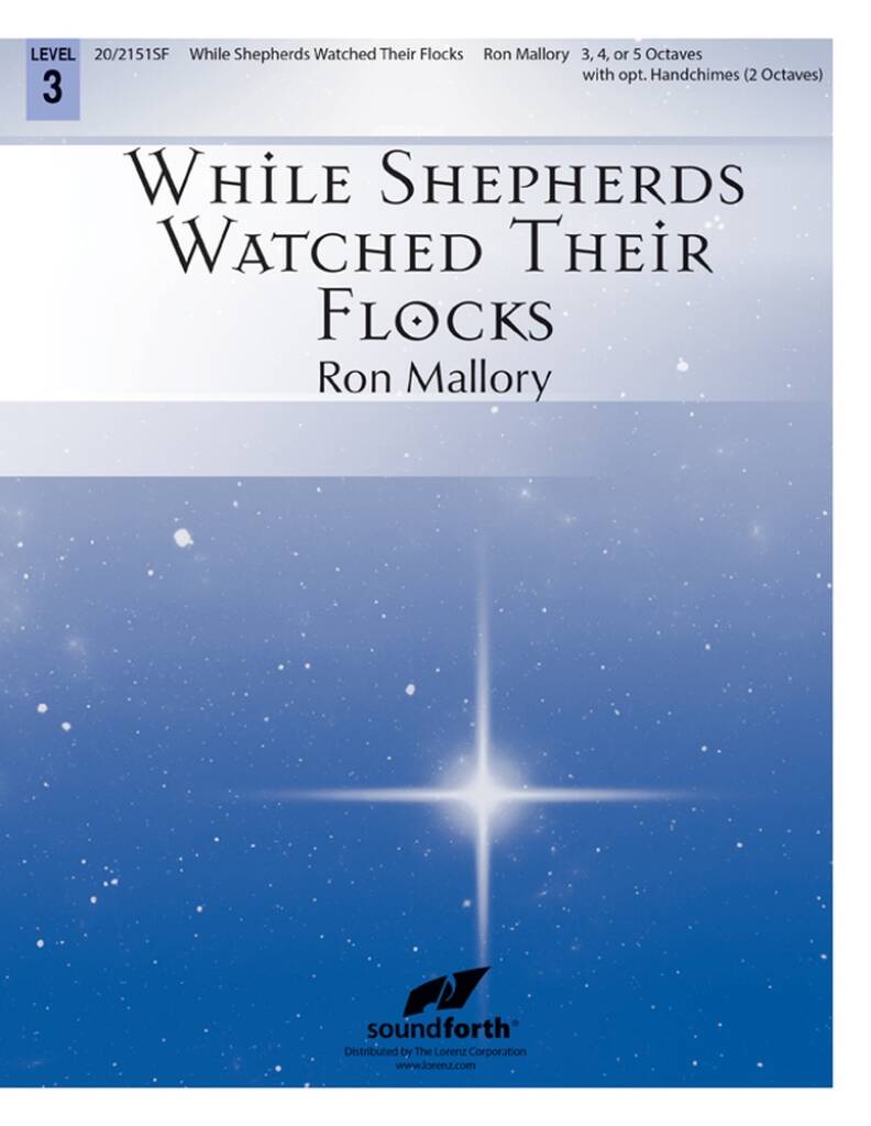 While Shepherds Watched Their Flocks