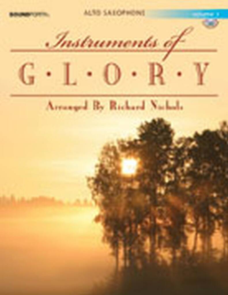 Instruments Of Glory, Vol. 3
