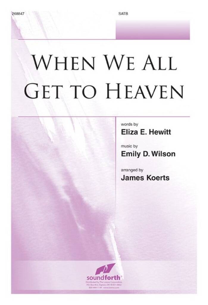 When We All Get To Heaven