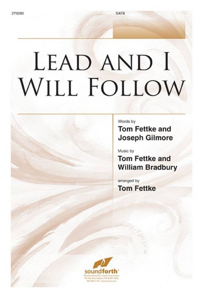 Lead and I Will Follow