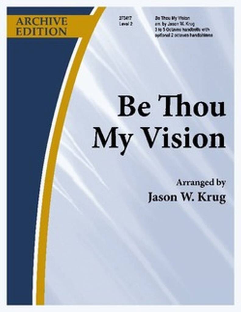 Be Thou My Vision