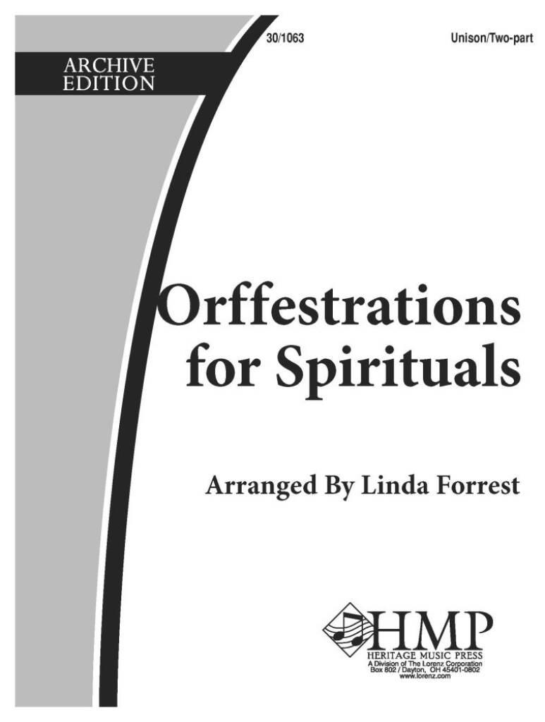 Orffestrations For Spirituals