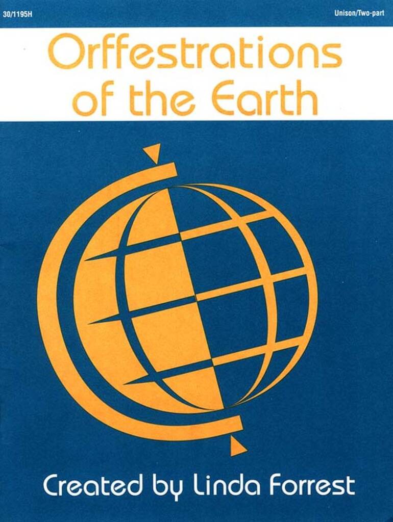 Orffestrations Of The Earth