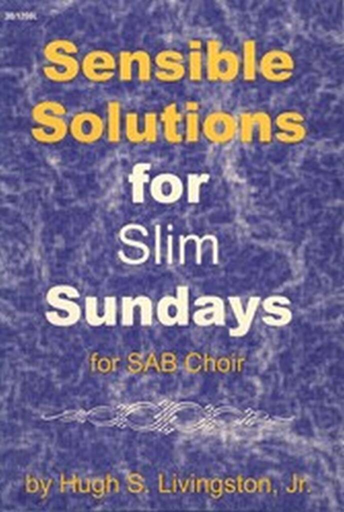 Sensible Solutions For Slim Sundays