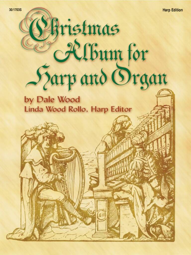 Christmas Album For Harp and Organ