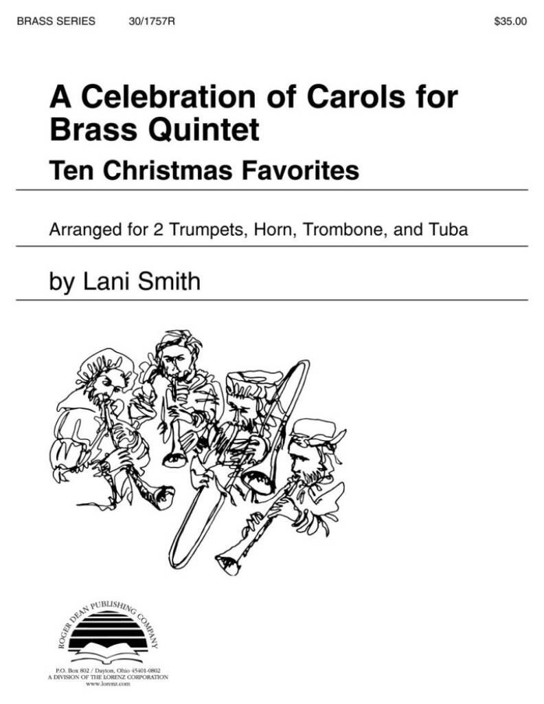 A Celebration Of Carols For Brass Quintet