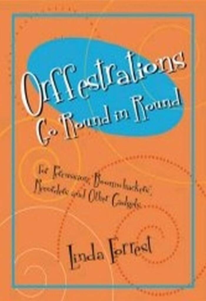 Orffestrations Go 'round In Round