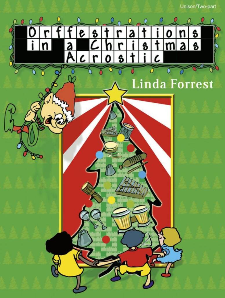 Orffestrations In A Christmas Acrostic