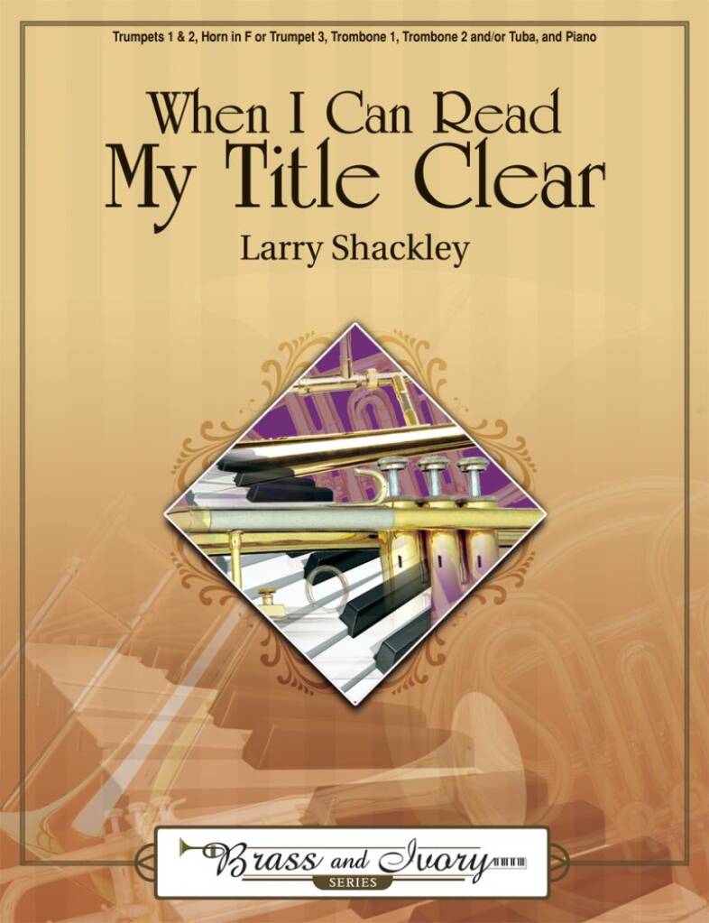 When I Can Read My Title Clear