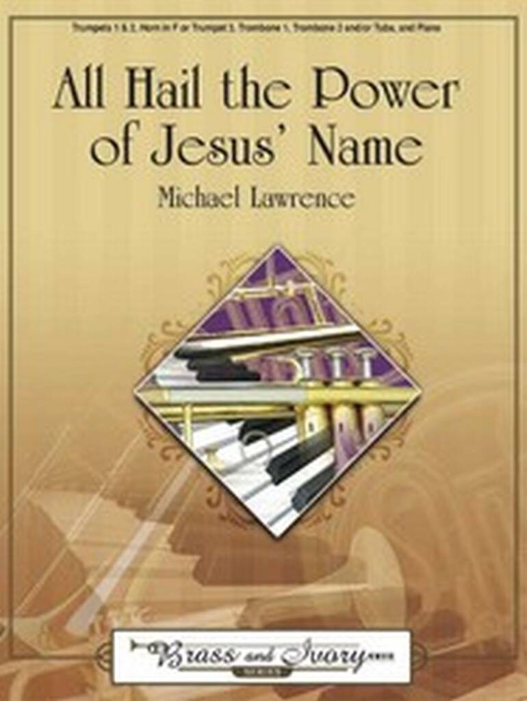 All Hail The Power Of Jesus' Name