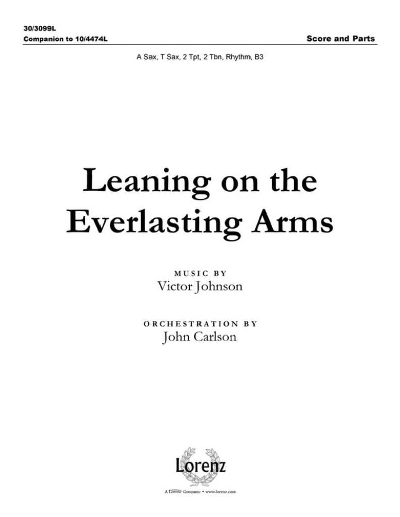 Leaning On The Everlasting Arms