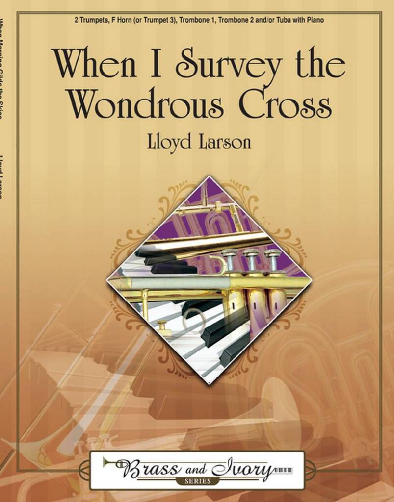When I Survey The Wondrous Cross