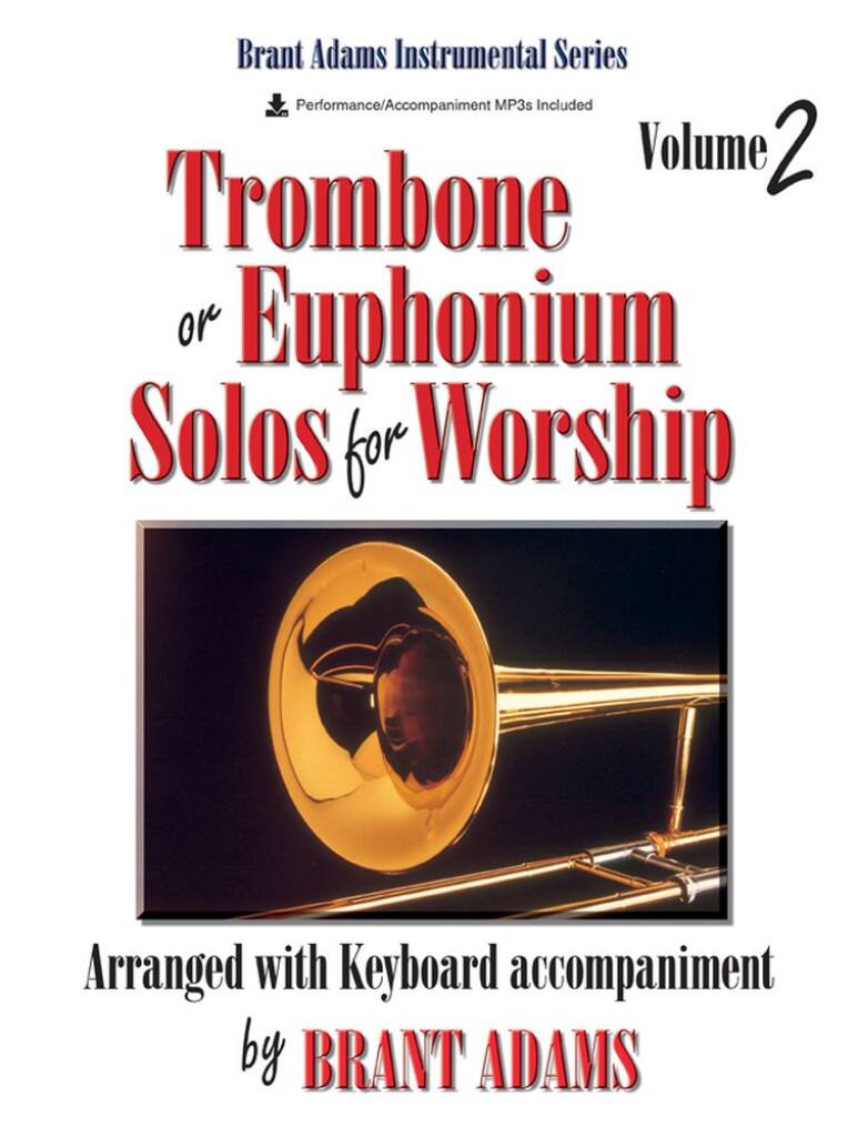 Trombone or Euphonium Solos For Worship, Vol. 2