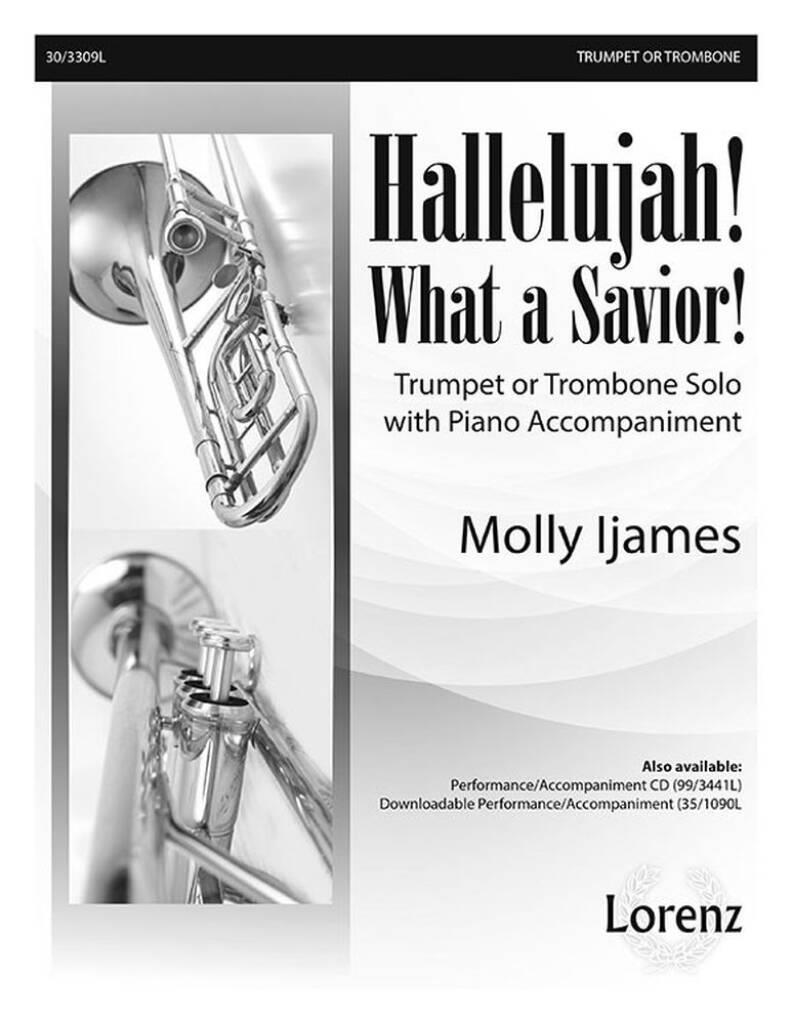 Hallelujah! What A Savior!