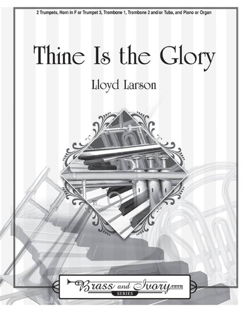 Thine Is The Glory