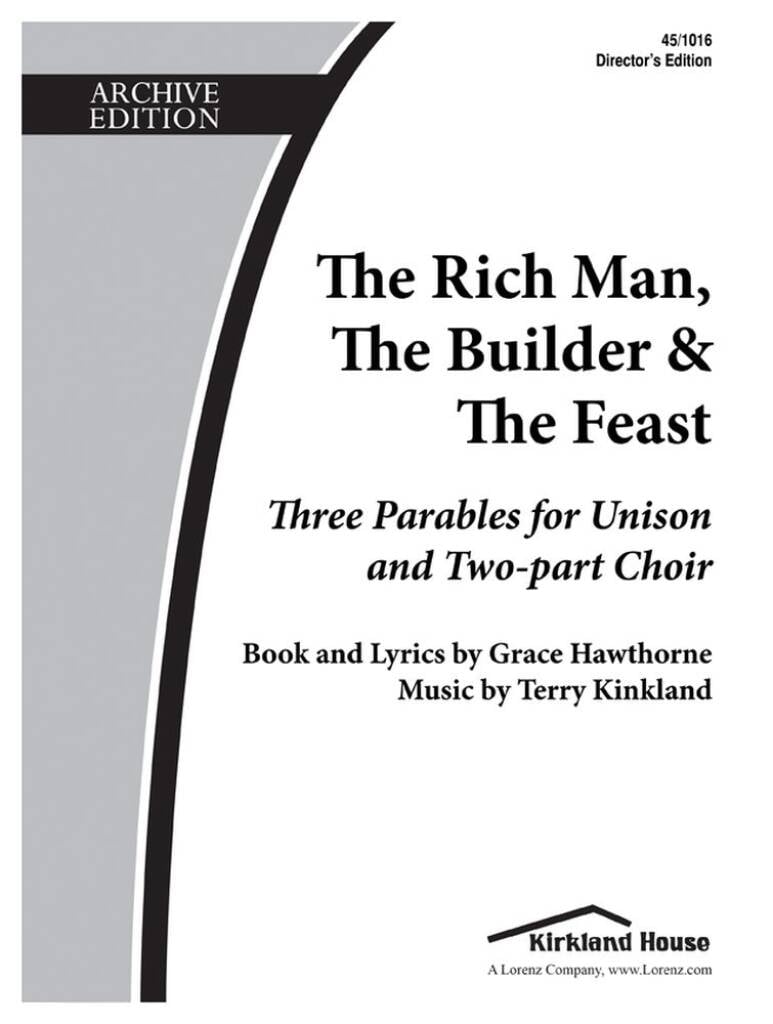 The Rich Man, The Builder, and The Feast
