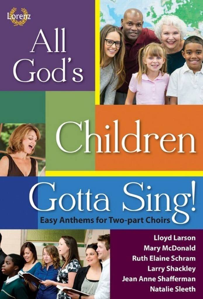 All God?S Children Gotta Sing!