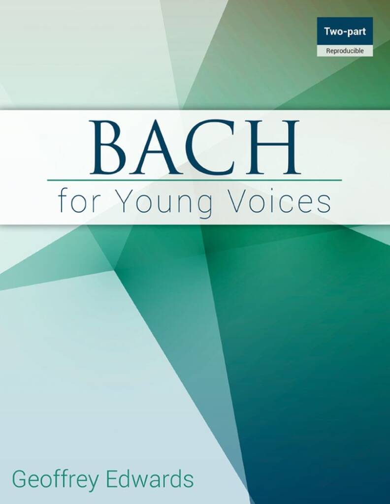 Bach For Young Voices