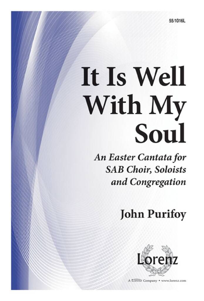 It Is Well With My Soul