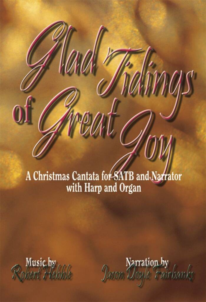 Glad Tidings Of Great Joy