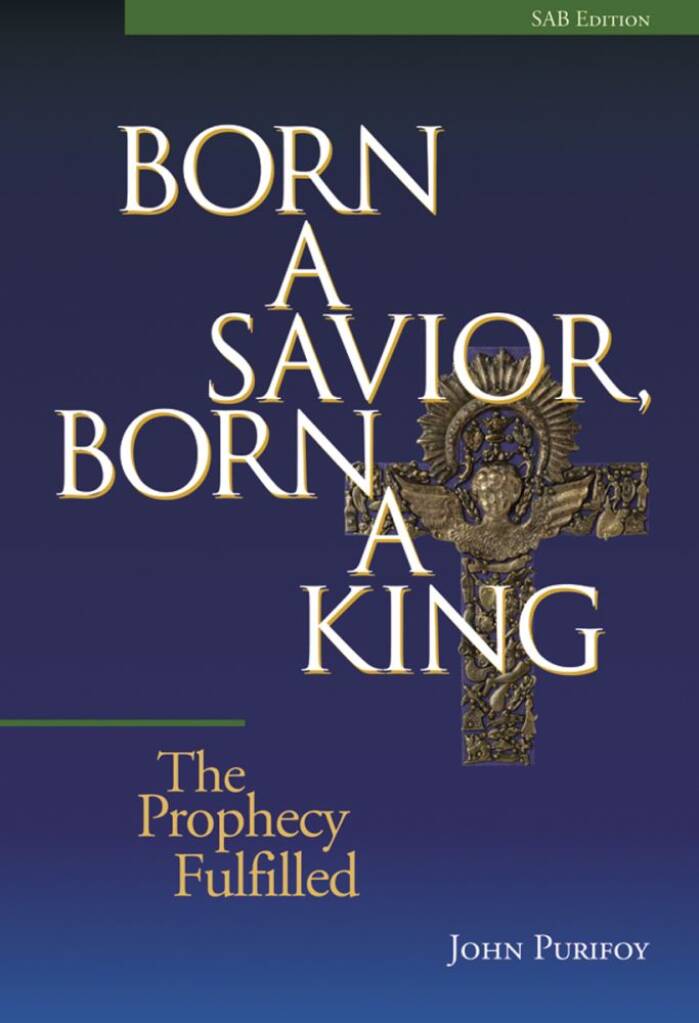 Born A Savior, Born A King