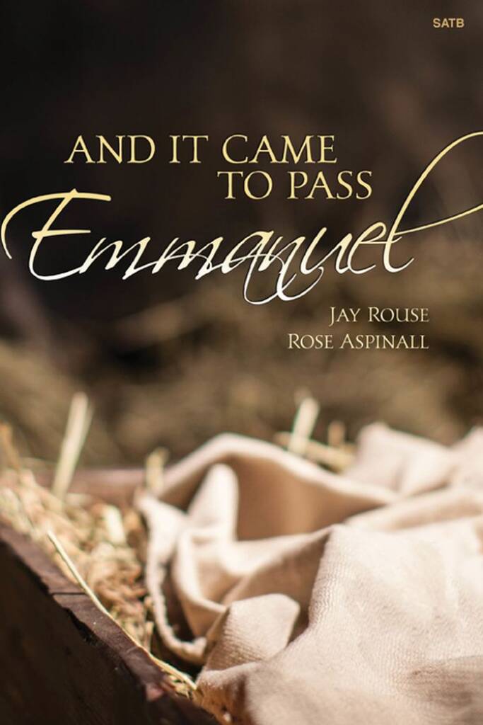 And It Came To Pass, Emmanuel