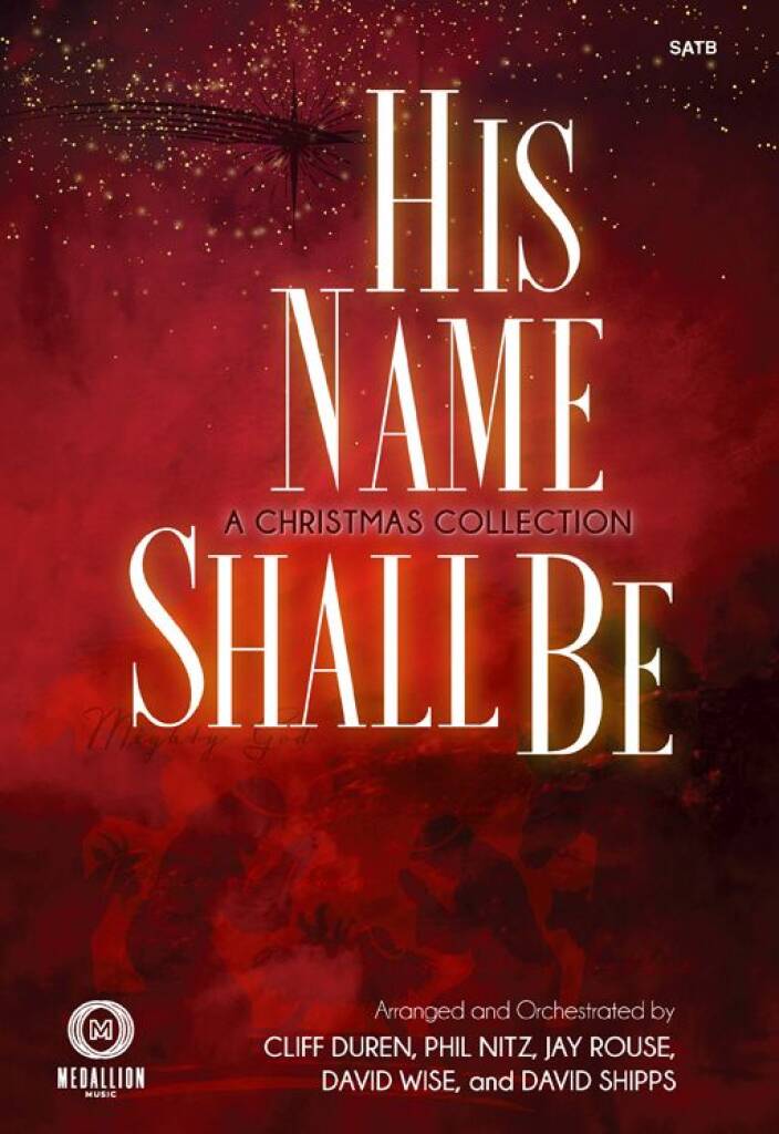 His Name Shall Be