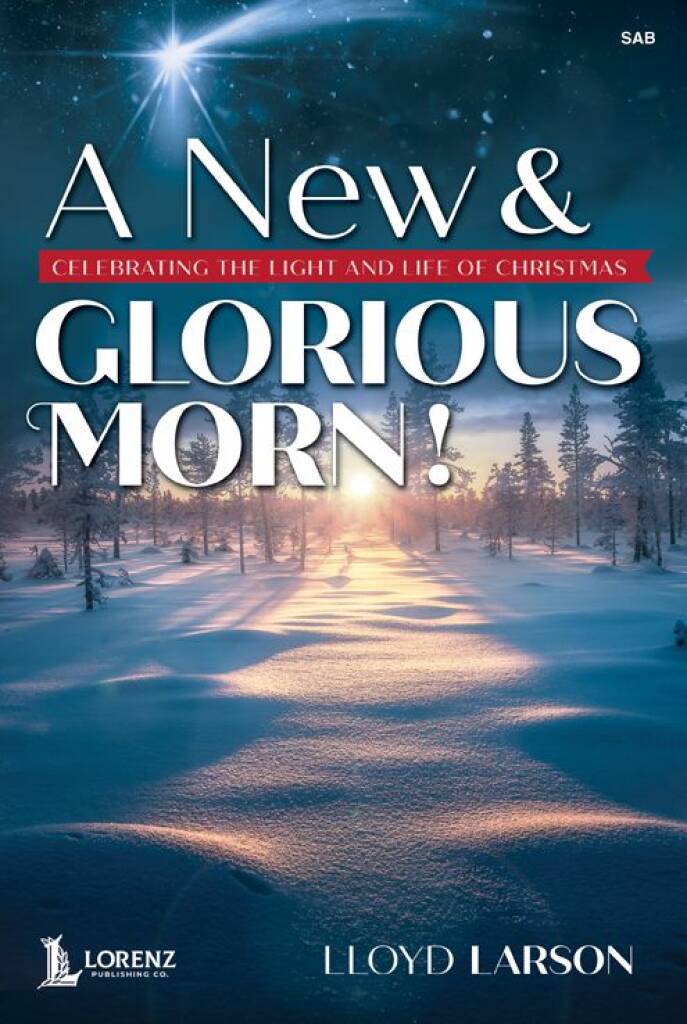 A New and Glorious Morn