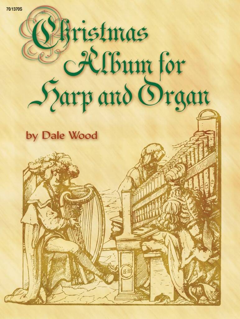 Christmas Album For Harp and Organ