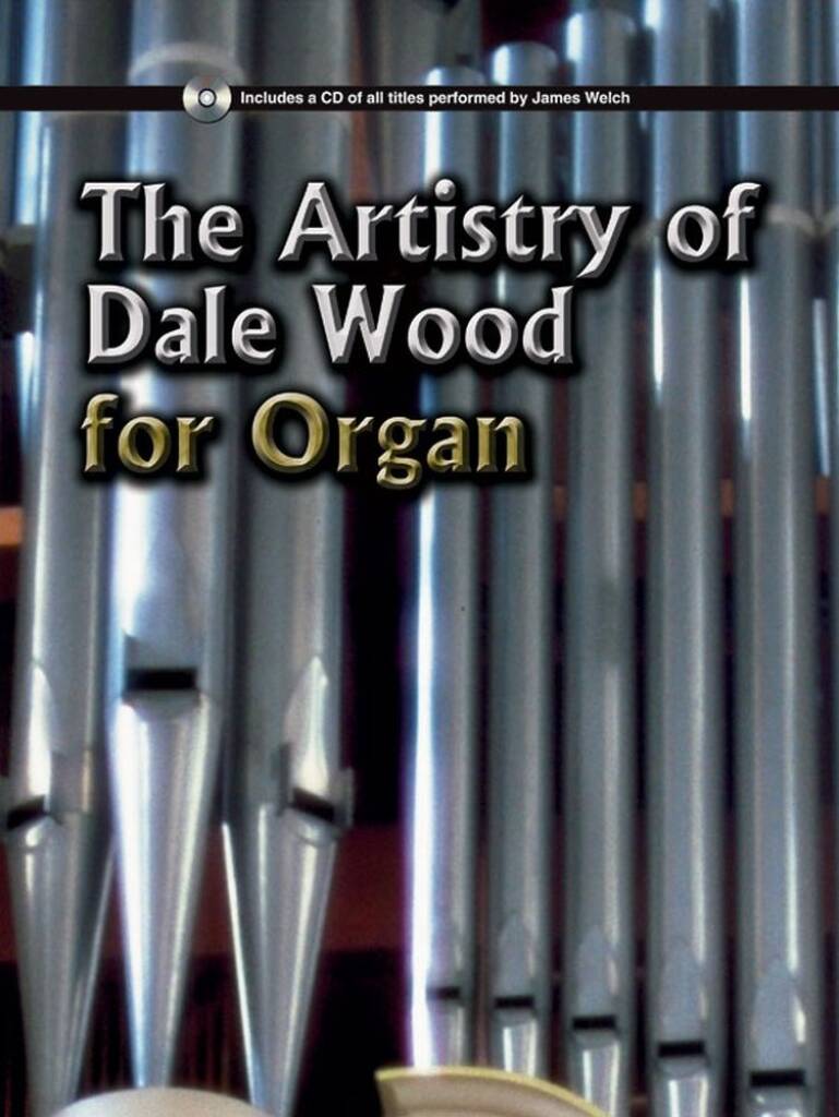 The Artistry Of Dale Wood