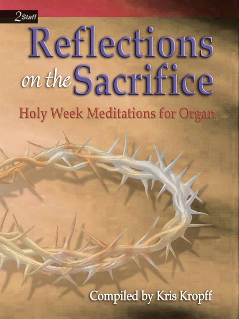 Reflections On The Sacrifice