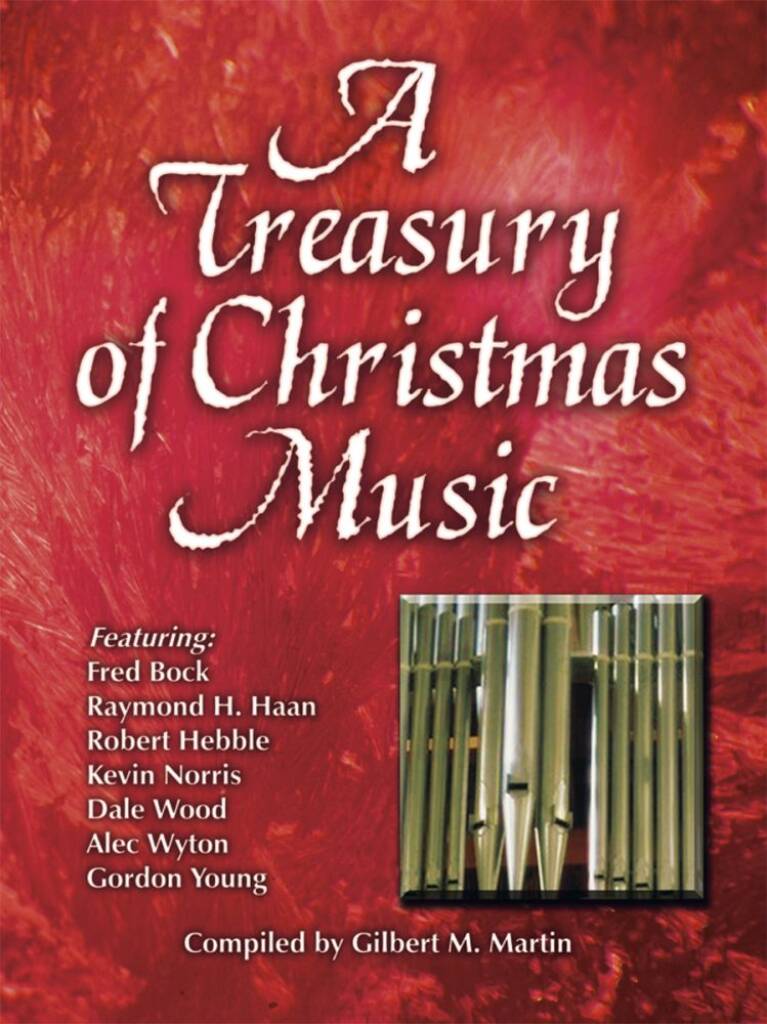 A Treasury Of Christmas Music For Organ