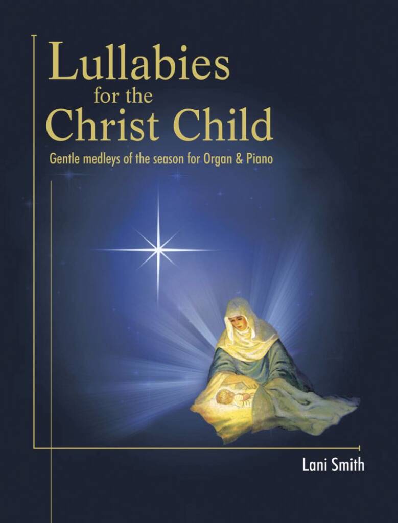 Lullabies For The Christ Child