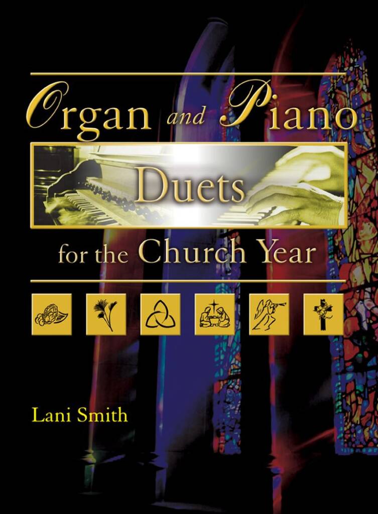 Organ and Piano Duets For The Church Year
