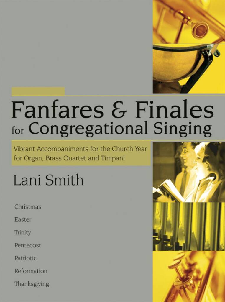 Fanfares and Finales For Congregational Singing