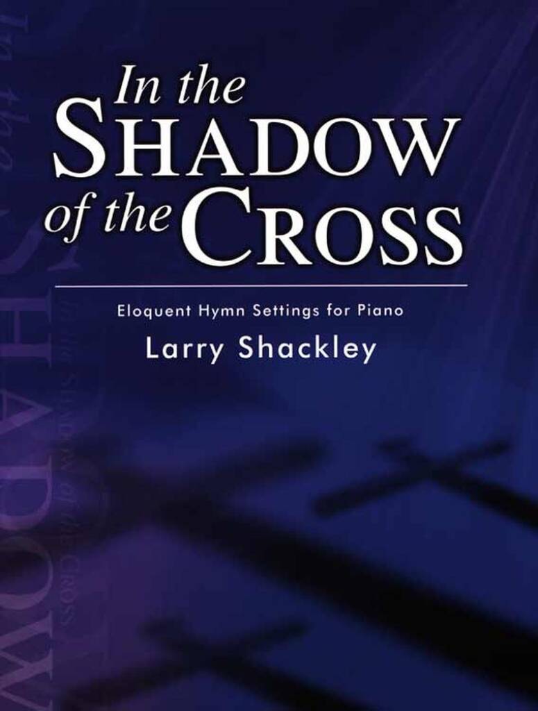 In The Shadow Of The Cross